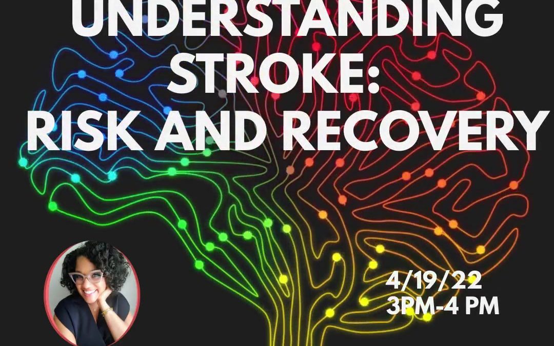 Understanding Stroke Risks and Recovery
